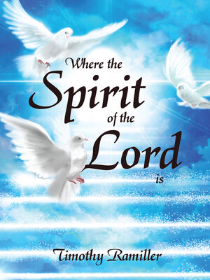 cover image of Where the Spirit of the Lord Is